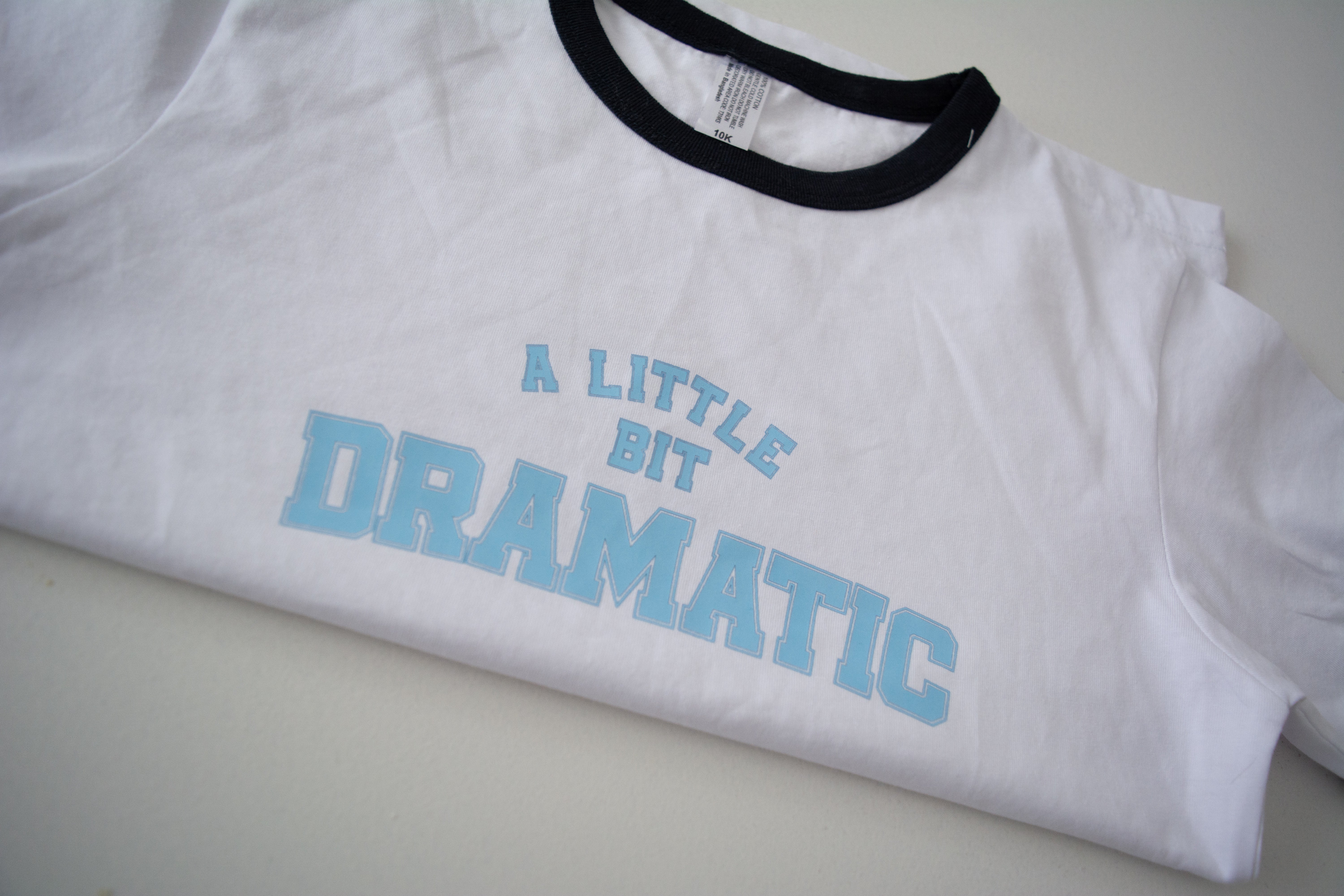 A Little Bit Dramatic Tee - Image 10